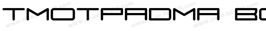 TMOTPadma Bold字体转换